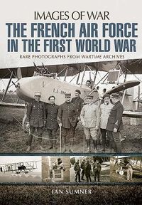 Produktbild: The French Air Force in the First World War