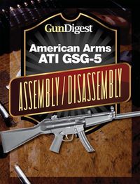 Produktbild: Gun Digest American Arms ATI GSG-5 Assembly/Disassembly Instructions