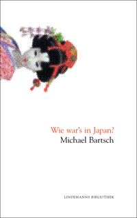 Produktbild: Wie war's in Japan?