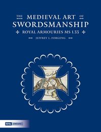 Produktbild: Forgeng, J: Medieval Art of Swordsmanship