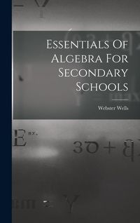 Produktbild: Essentials Of Algebra For Secondary Schools