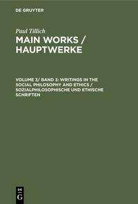 Produktbild: Writings in the Social Philosophy and Ethics / Sozialphilosophische und ethische Schriften