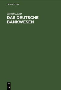 Produktbild: Das Deutsche Bankwesen