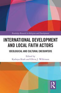 Produktbild: International Development and Local Faith Actors