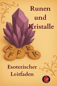 Produktbild: Runen und Kristalle Esoterischer Leitfaden