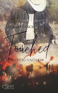 Produktbild: Touched: S&uuml;chtig nach dir