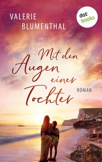 Produktbild: Mit den Augen einer Tochter