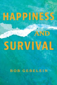Produktbild: Happiness and Survival
