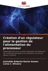 Produktbild: Cr&eacute;ation d'un r&eacute;gulateur pour la gestion de l'alimentation du processeur