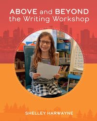 Produktbild: Above and Beyond the Writing Workshop