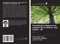 Produktbild: Forestaci&oacute;n urbana en el campus de la UFSCar, S&atilde;o Carlos - SP