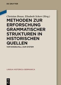 Produktbild: Methoden zur Erforschung grammatischer Strukturen in historischen Quellen