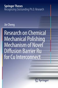 Produktbild: Research on Chemical Mechanical Polishing Mechanism of Novel Diffusion Barrier Ru for Cu Interconnect