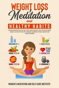 Weight Loss Meditation & Healt