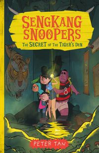 Produktbild: The Secret of the Tiger's Den (Sengkang Snoopers, #2)