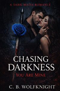 Produktbild: Chasing Darkness &ndash; You Are Mine