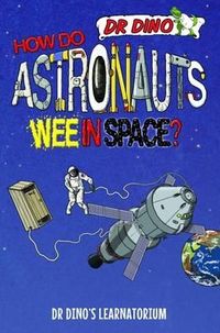 Produktbild: How Do Astronauts Wee in Space?