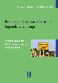 Produktbild: Evaluation des saarl&auml;ndischen Jugendstrafvollzugs