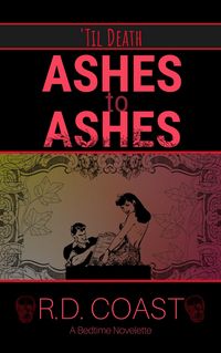 Produktbild: Ashes to Ashes ('Til Death, #4)