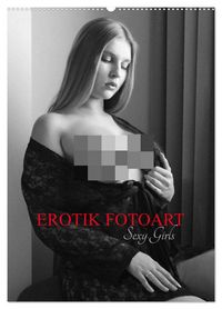 Produktbild: EROTIK FOTOART SEXY GIRLS (Wandkalender 2026 DIN A2 hoch), CALVENDO Monatskalender