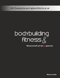 Produktbild: 50 Chancen auf mehr Erfolg in Bodybuilding und Fitness
