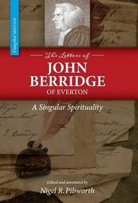 Produktbild: The Letters of John Berridge of Everton: A Singular Spirituality (HC)