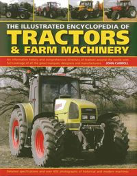 Produktbild: Carroll, J: The Illustrated Encyclopedia of Tractors & Farm