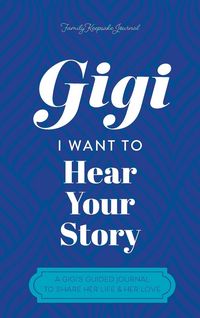 Produktbild: Gigi, I Want to Hear Your Story