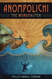 Produktbild: Anompolichi: The Wordmaster