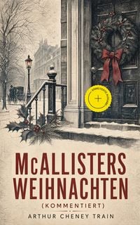 Produktbild: McAllisters Weihnachten (Kommentiert)