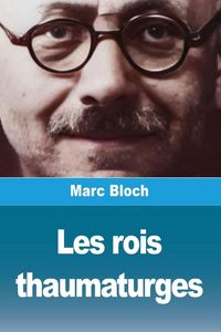 Produktbild: Les rois thaumaturges