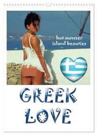 Produktbild: GREEK LOVE hot summer island beauties (Wandkalender 2026 DIN A3 hoch), CALVENDO Monatskalender