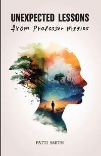 Produktbild: Unexpected Lessons from Professor Higgins