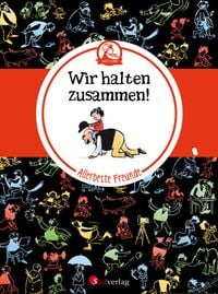 Produktbild: Vater und Sohn - Allerbeste Freunde: Wir halten zusammen!