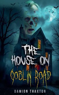 Produktbild: The House on Goblin Road