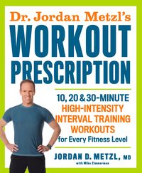 Produktbild: Dr Jordan Metzls Workout Presc