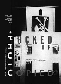 Produktbild: Turcotte, B: Fucked Up + Photocopied