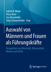 Produktbild: Auswahl von M&auml;nnern und Frauen als F&uuml;hrungskr&auml;fte