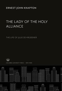 Produktbild: The Lady of the Holy Alliance