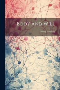 Produktbild: Body and Will