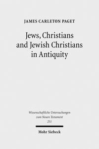 Produktbild: Jews, Christians and Jewish Christians in Antiquity
