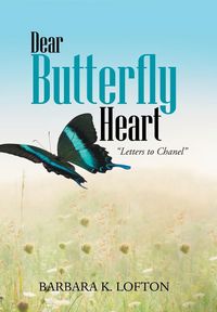 Produktbild: Lofton, B: Dear Butterfly Heart