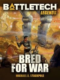 Produktbild: BattleTech Legends: Bred for War