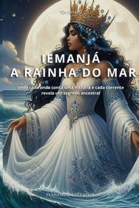 Produktbild: Iemanj&aacute; a Rainha Do Mar