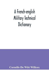 Produktbild: A French-English military technical dictionary