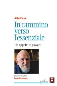 Produktbild: In cammino verso l'essenziale. Un appello ai giovani