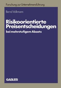 Produktbild: Risikoorientierte Preisentscheidungen bei mehrstufigem Absatz