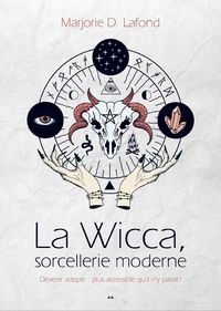 Produktbild: La Wicca, sorcellerie moderne