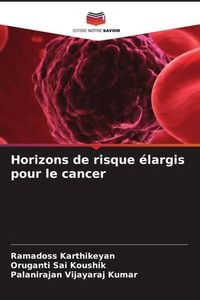 Produktbild: Horizons de risque &eacute;largis pour le cancer