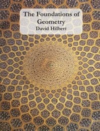 Bild vom Artikel The Foundations of Geometry vom Autor David Hilbert